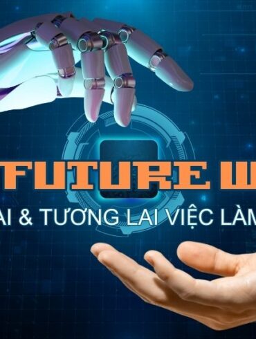 AI & tương lai việc làm