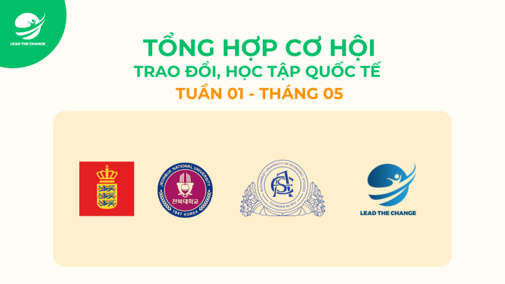 Cơ hội du học, thực tập quốc tế 2024 Lead The Change