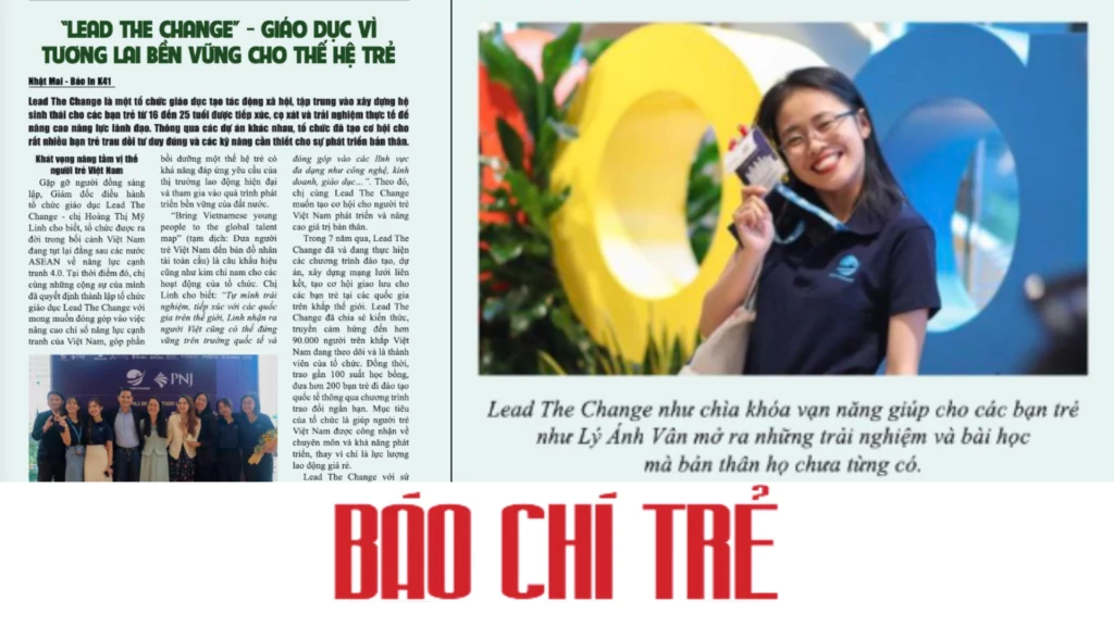 "Lead The Change" - Giáo dục vì tương lai bền vững cho thế hệ trẻ